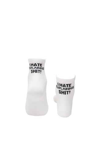 I Hate Explaining Shit Ankle Length Socks